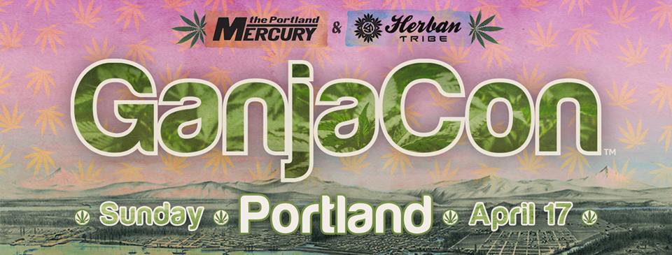 GanjaCon Portland